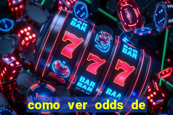 como ver odds de jogos passados